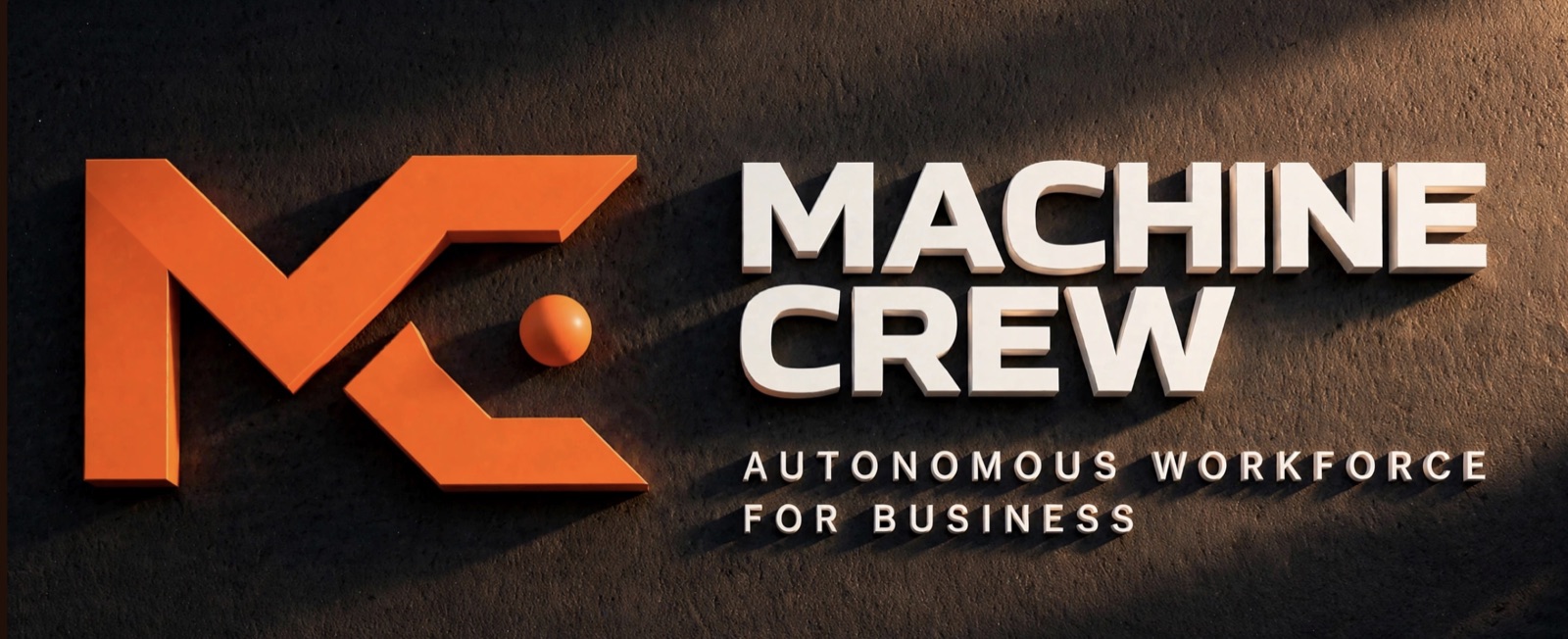 Machine Crew — Autonomous workforce for business